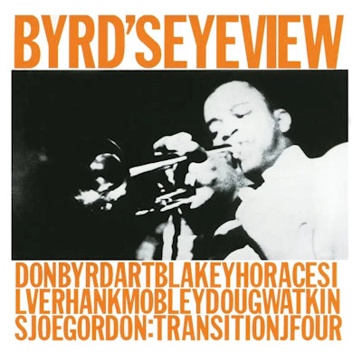 Donald Byrd - Byrd's Eye View (Tone Poet Series)