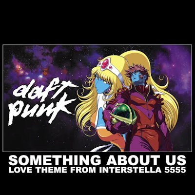 Daft Punk - Something About Us (Love Theme From Interstella 555) (RSD 2024)