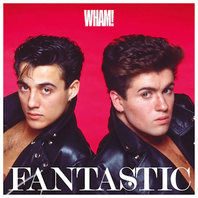 Wham! - Fantastic (2024 Reissue)