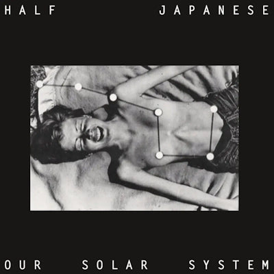 Half Japanese - Our Solar System (RSD 2024)