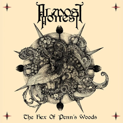 Almost Honest - The Hex Of Penn's Woods