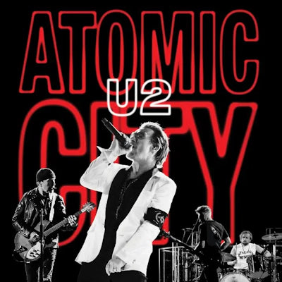 U2 - Atomic City - Live from Sphere (RSD 2024)