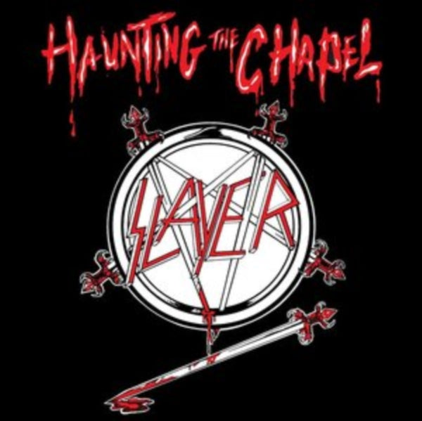 Slayer - Haunting the Chapel (2021 Reissue)