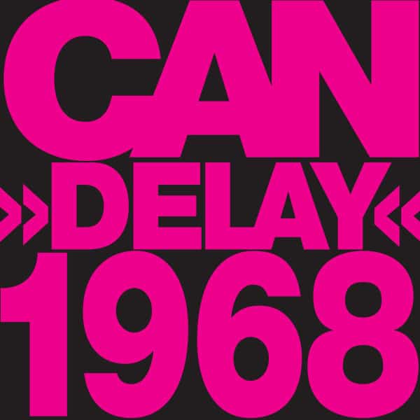 Can - Delay 1968 (2021 Reissue)