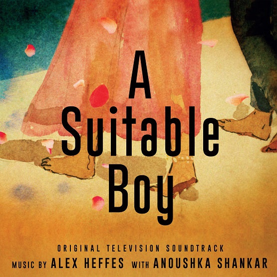 Alex Heffes with Anoushka Shankar - A Suitable Boy (OST) (Record Store Day 2021)