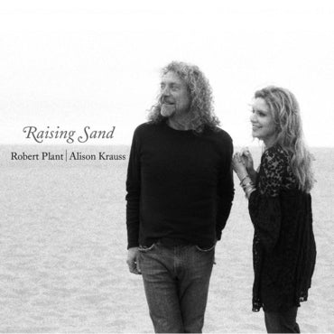 Robert Plant & Alison Krauss - Raising Sand (2022 Reissue)