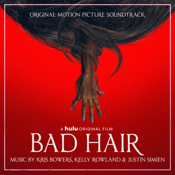Kris Bowers/Kelly Rowland - Bad Hair (OST)