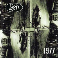 Ash - 1977 (2022 Remaster)