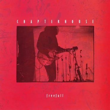 Chapterhouse - Freefall