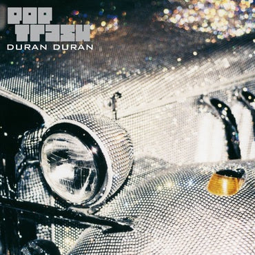 Duran Duran - Pop Trash (2022 Reissue)