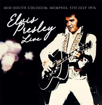 Elvis Presley - Mid-South Coliseum, Memphis, 5th July 1976