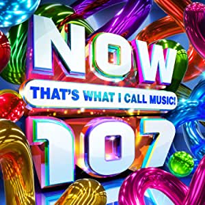 Various Artists - NOW That's What I Call Music 107