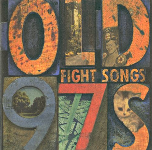 Old 97's - Fight Songs (Deluxe Edition)