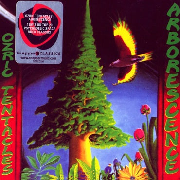 Ozric Tentacles - Arborescence (2020 Ed Wynne Remaster)