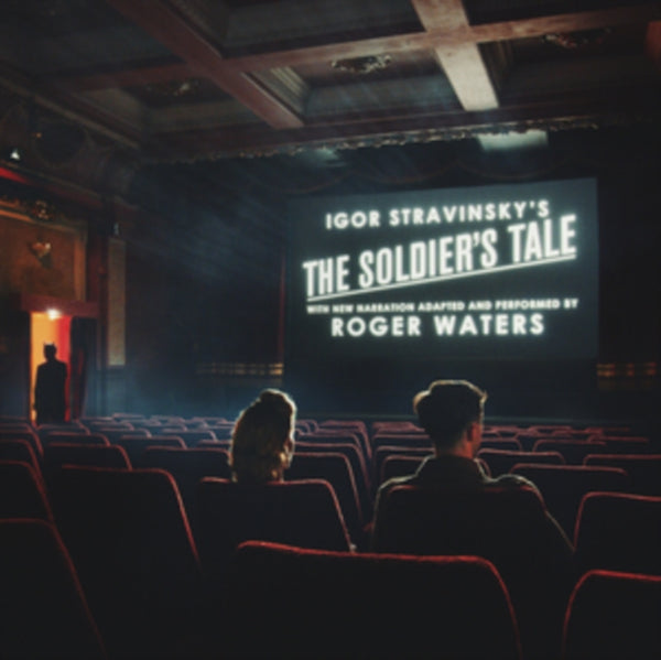 Roger Waters - Igor Stravinsky's The Soldier's Tale
