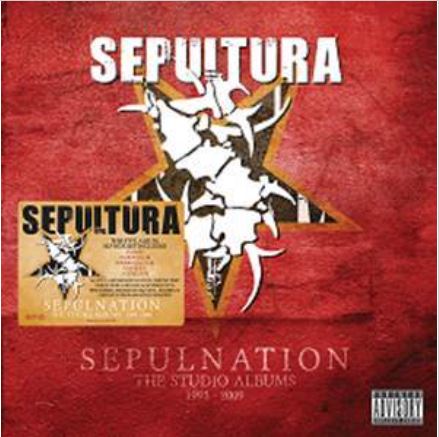 Sepultura - Sepulnation - The Studio Albums 1998 – 2009