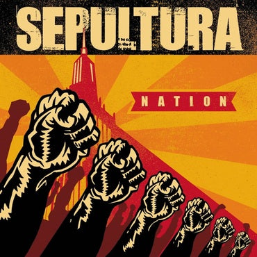 Sepultura - Nation (2022 Reissue)