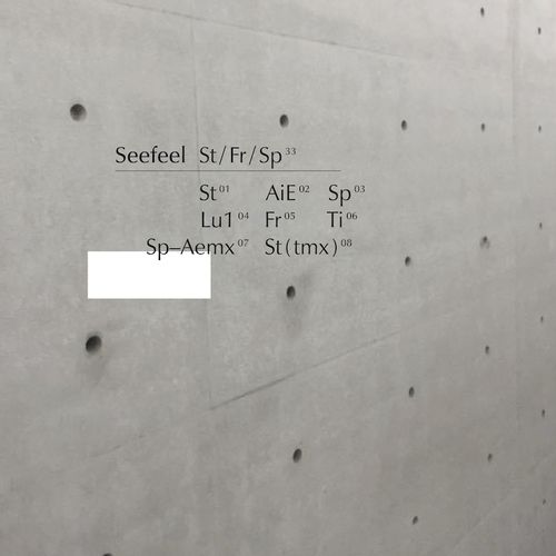 Seefeel - St / Fr / Sp (2021 Reissue)