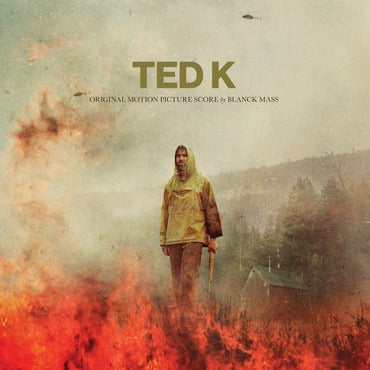 Blanck Mass - Ted K (Original Soundtrack)