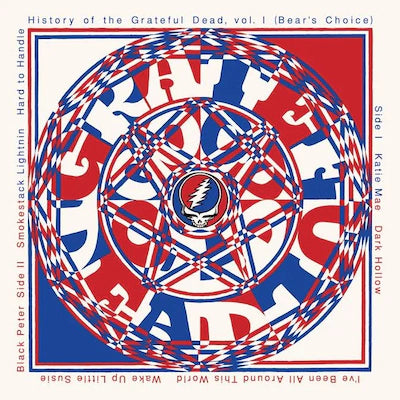 Grateful Dead - History Of The Grateful Dead, Volume One (Bear's Choice ∙ 50th Anniversary Remaster)