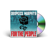 Dropkick Murphys - For The People