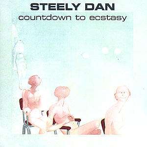 Steely Dan - Countdown to Ecstasy (2023 Reissue)