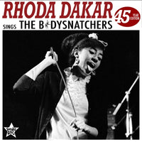 Rhoda Dakar - Rhoda Dakar Sings The Bodysnatchers (45 Year Edition)