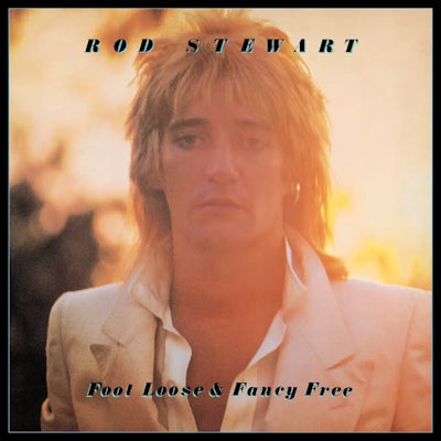 Rod Stewart - Foot Loose & Fancy Free