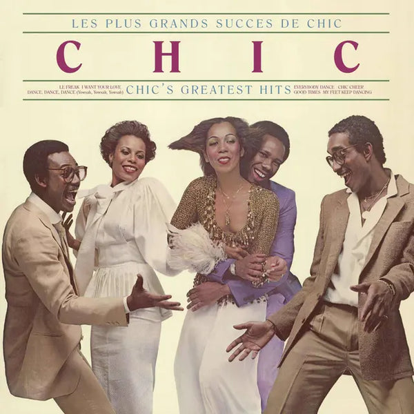 Chic - Les Plus Grands Succes De Chic: Chic's Greatest Hits