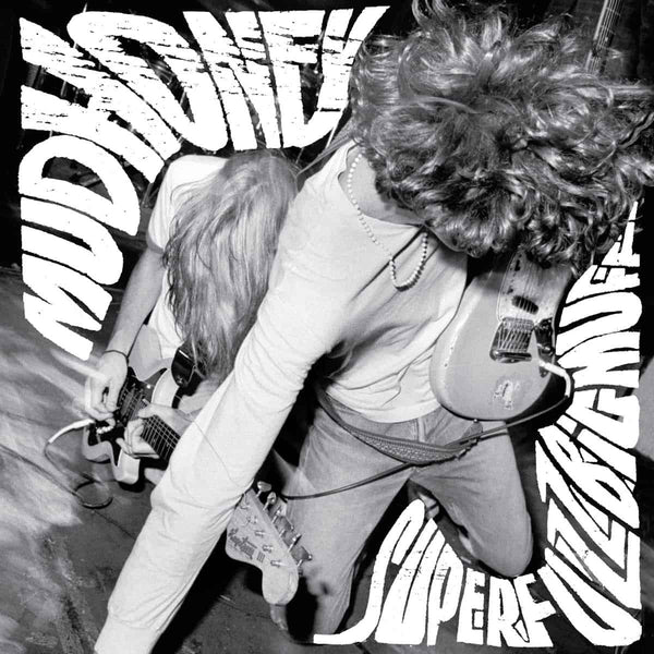 Mudhoney - Superfuzz Bigmuff (35th Anniversary Edition)