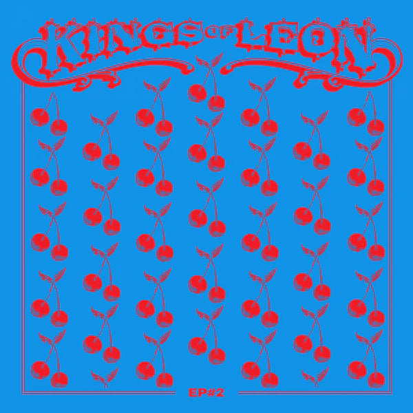 Kings of Leon - EP #2