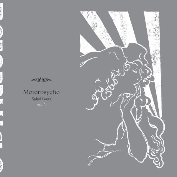 Motorpsycho - Salad Days Vol. 1