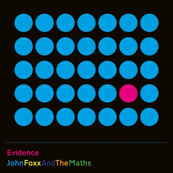 John Foxx And The Maths - Evidence
