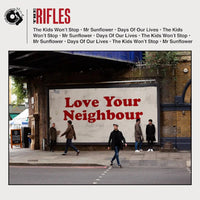 The Rifles - Love Your Neighbour