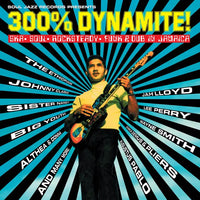 Various Artists - Soul Jazz Records Presents 300% DYNAMITE! Ska, Soul, Rocksteady, Funk and Dub in Jamaica