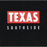 Texas - Southside (2025 Reissue)