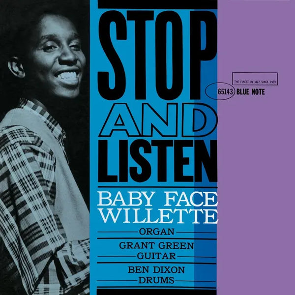 Baby Face Willette - Stop And Listen (Blue Note Classic Vinyl)