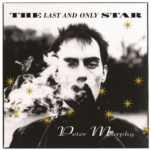 Peter Murphy - The Last And Only Star (2021 Reissue)