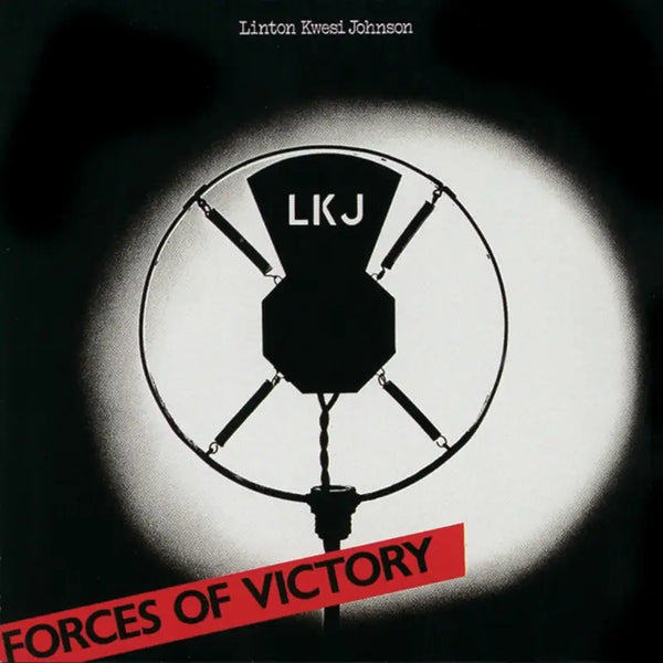 Linton Kwesi Johnson - Forces of Victory (Black History Month)