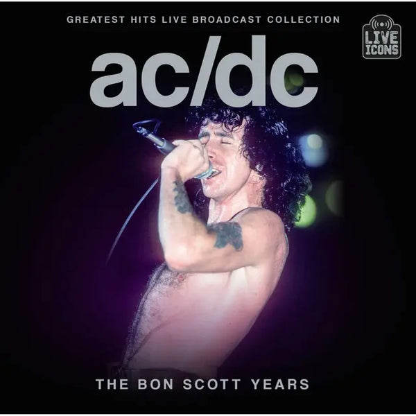 AC/DC - Greatest Hits Live Broadcast Collection: The Bon Scott Years