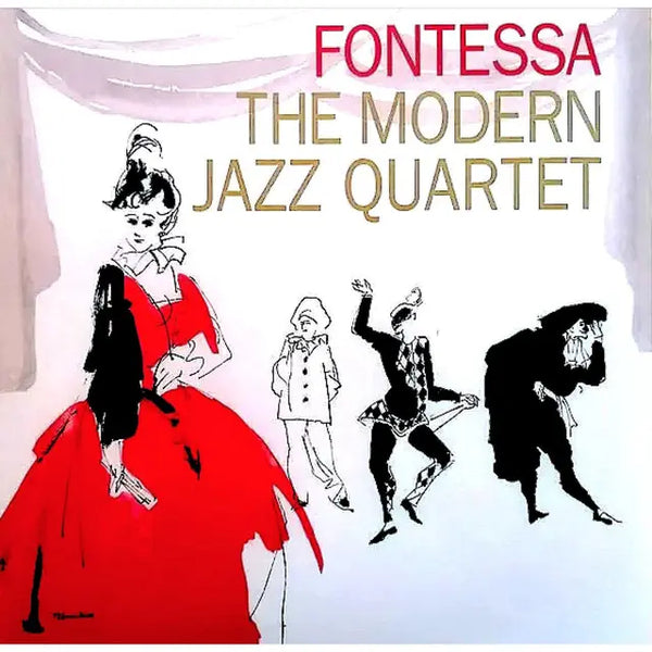 The Modern Jazz Quartet - Fontessa (Special Edition)