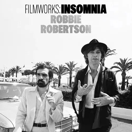 Robbie Robertson - Filmworks: Insomnia