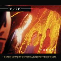 Pulp - Freaks (2024 Repress)