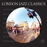 Various Artists - Soul Jazz Records Presents: LONDON JAZZ CLASSICS