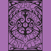 Ozric Tentacles - The Bits Between The Bits