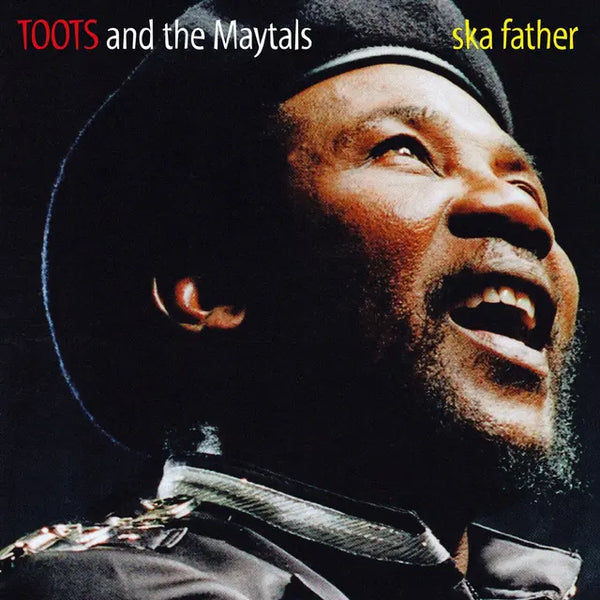 Toots and The Maytals - Ska Father (2025 Reissue)
