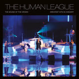 The Human League - Sound Of The Crowd: Greatest Hits Live In Concert