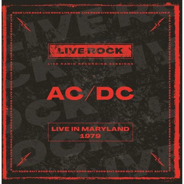 AC/DC - Live In Maryland, 1979