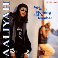 Aaliyah - Age Ain't Nothing But A Number