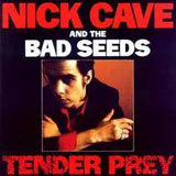 Nick Cave & The Bad Seeds - Tender Prey (2010 Remaster)